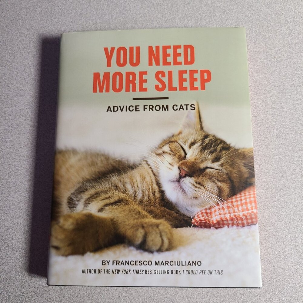 New Little Book "You Need More Sleep - Advice from Cats"